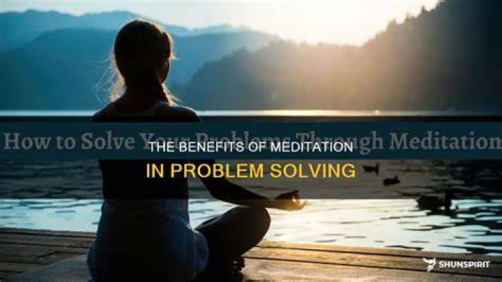Can meditation help solve problems?