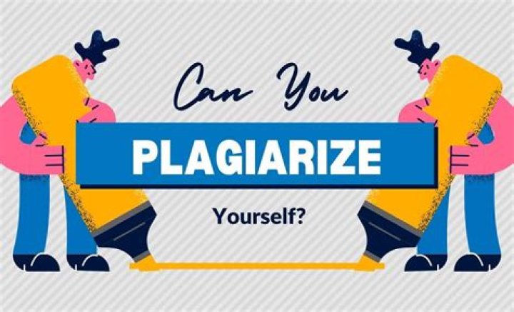 Can you accidentally plagiarize yourself?