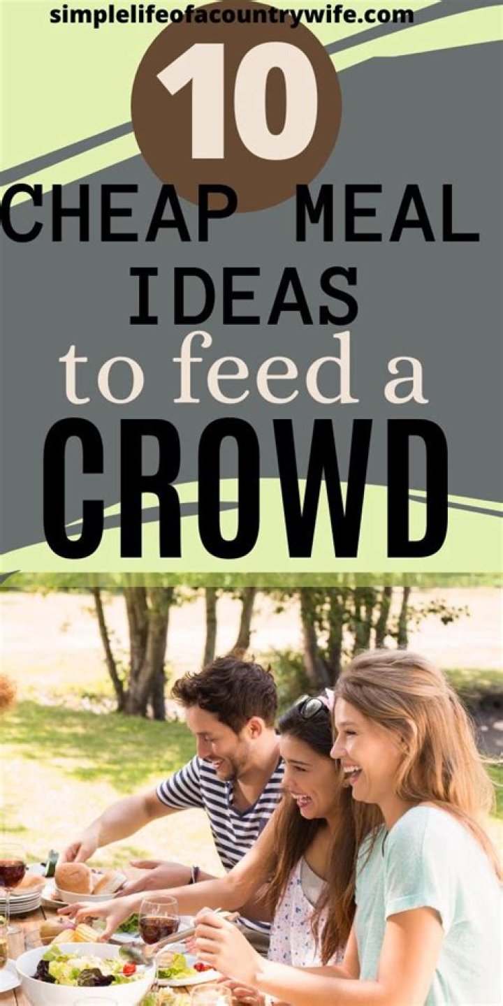 How can I feed a lot of people for cheap?