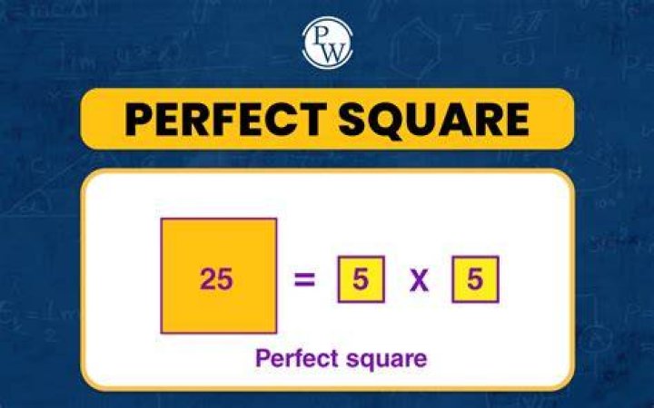 How do you explain a perfect square?
