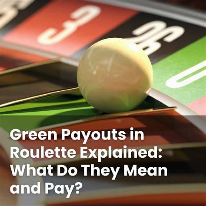 How much does the Green Pay in roulette?