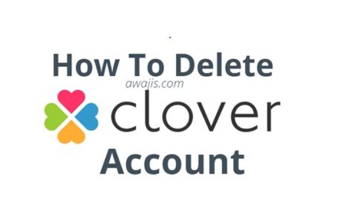 【How-to】How to delete clover account