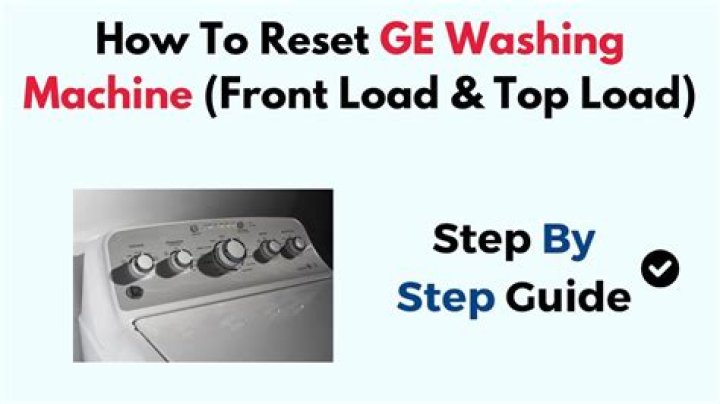 【How-to】How to reset ge front load washer