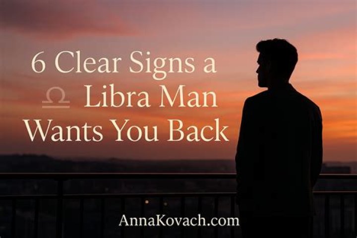 【How-to】When a libra man wants you back - Howto.org