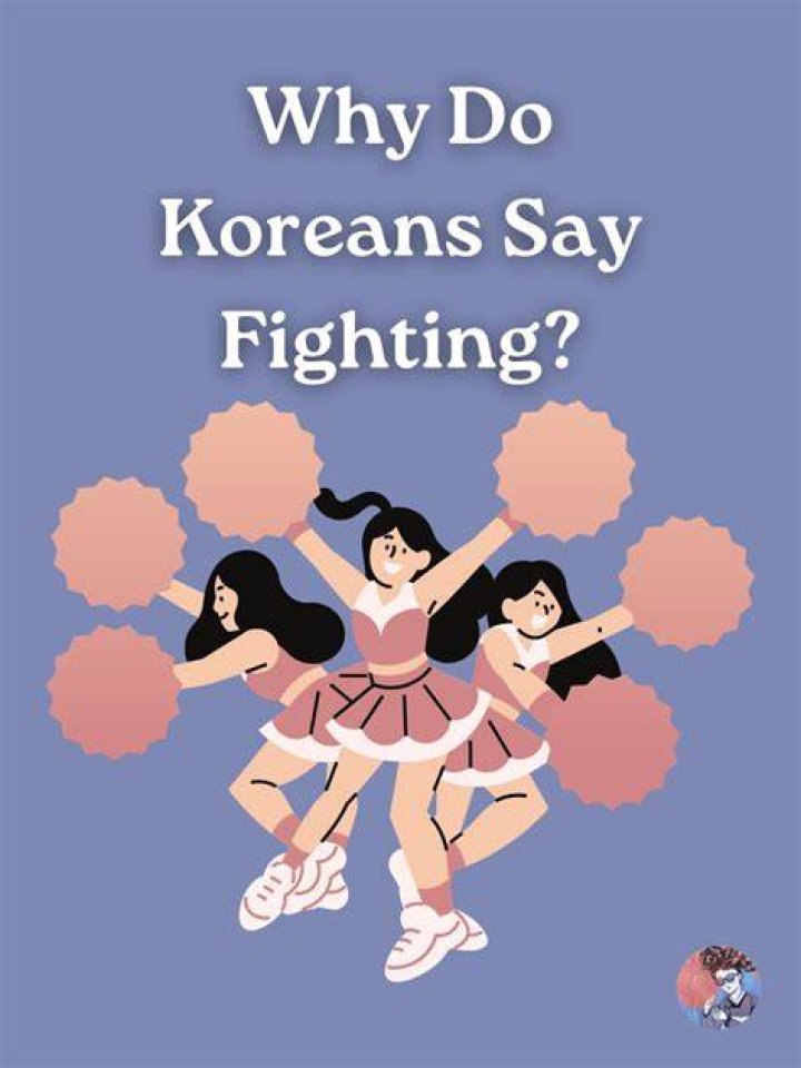 【How-to】Why do koreans say fighting