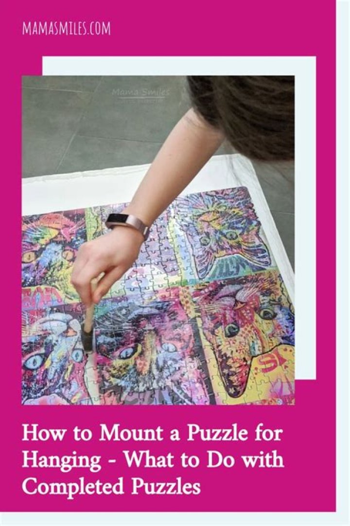 What do you do with puzzles after assembled?