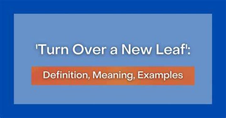 What does it mean to turn over a new page?
