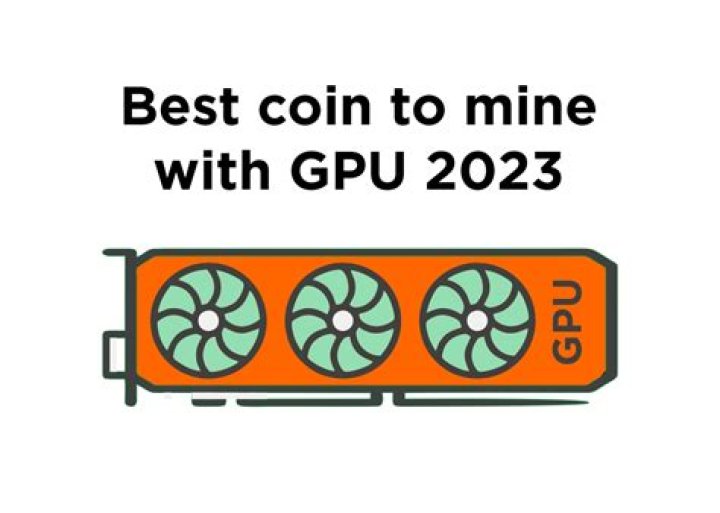 What is the best coin to mine with GPU?