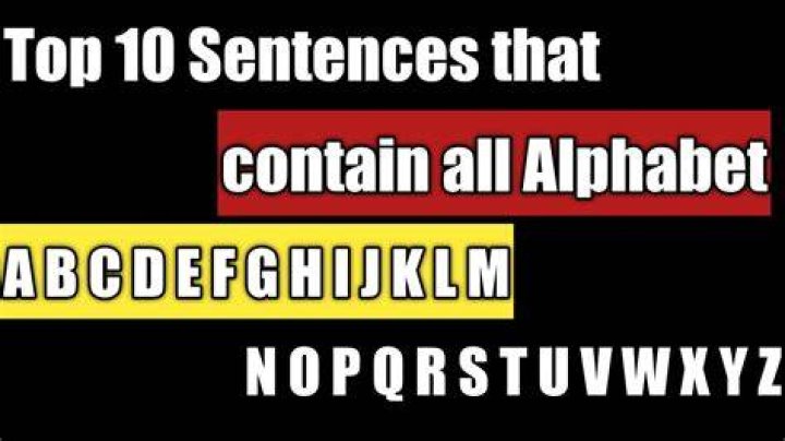 What is the longest sentence that uses all 26 letters?