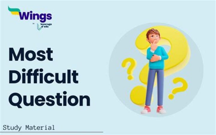 What is the most difficult job?