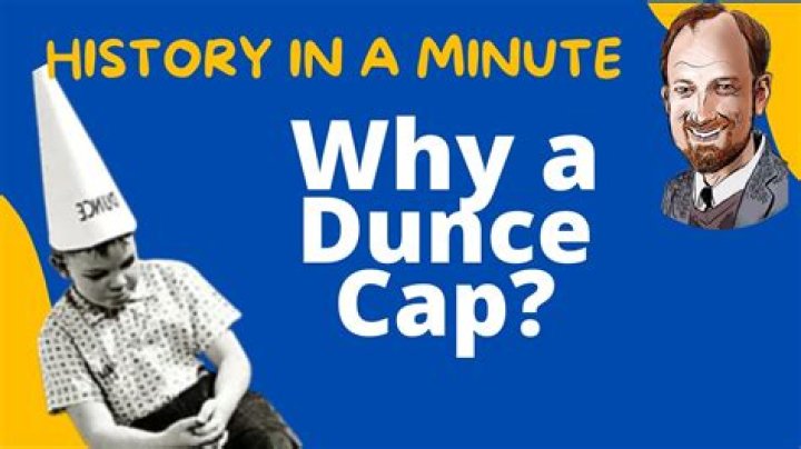 What was the purpose of the dunce cap?