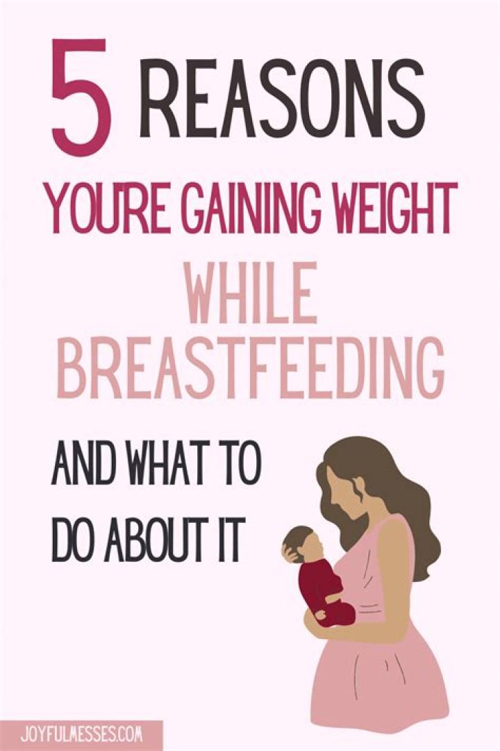 Why am I gaining weight while breastfeeding and exercising?